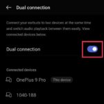 Dual connection Enable OnePlus Buds Pro