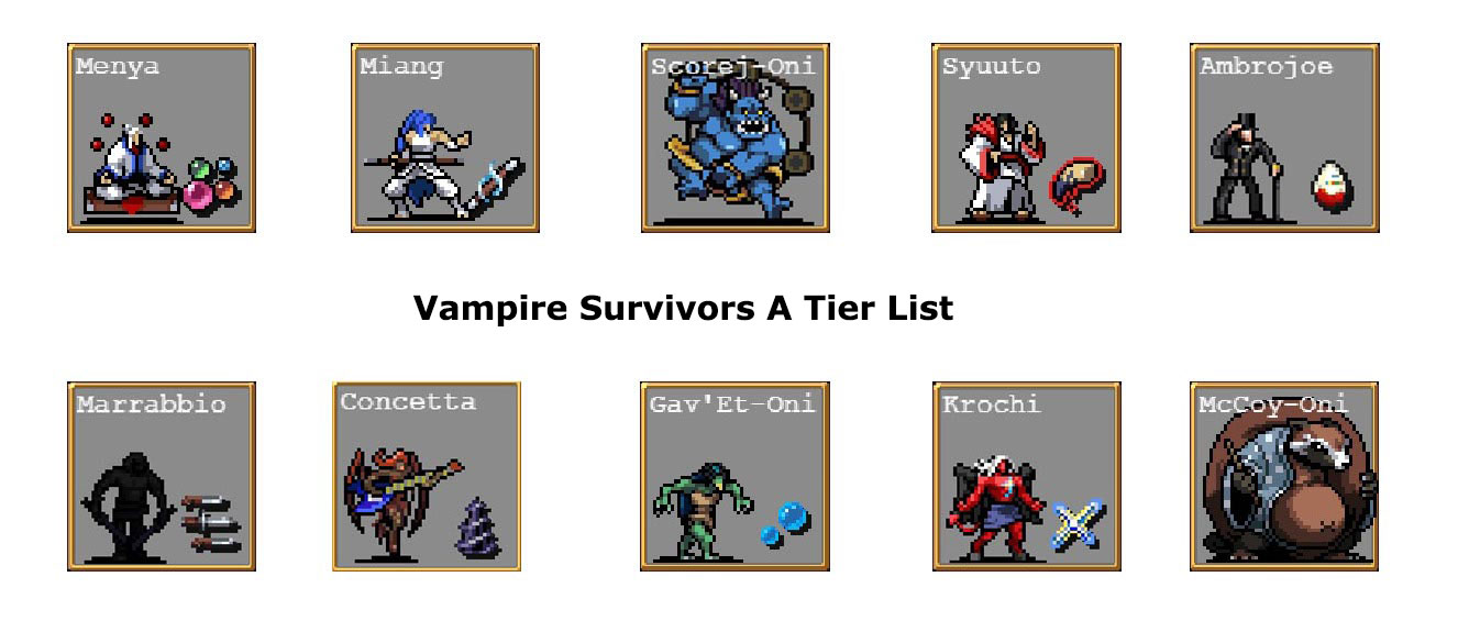 Vampire Survivors A Tier List