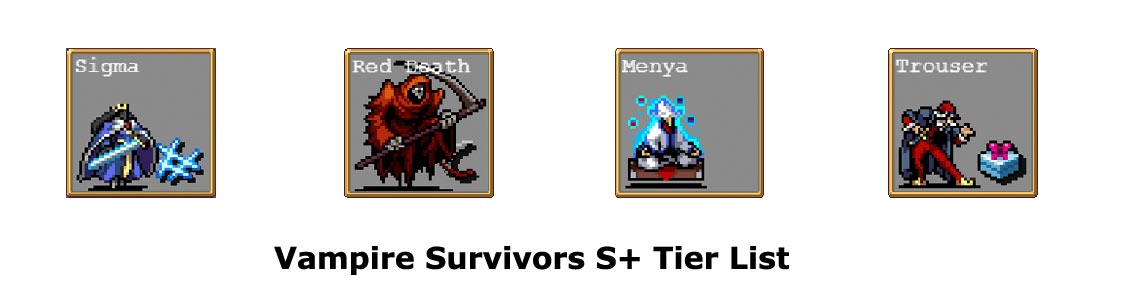 Vampire Survivors S+ Tier List