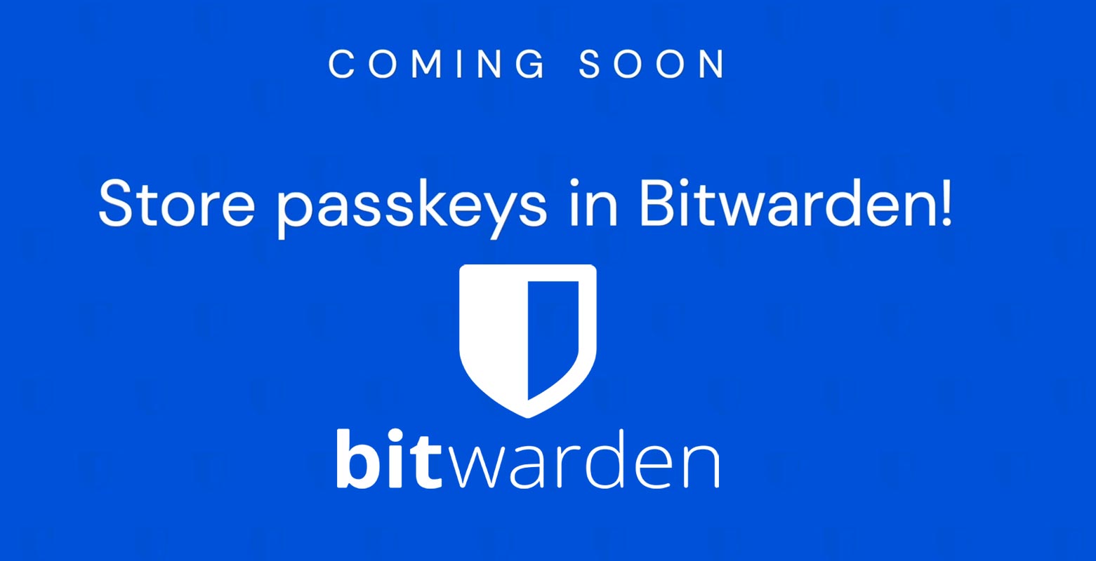 bitwarden Passkeys Coming