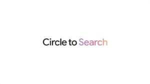 Circle to Search Android