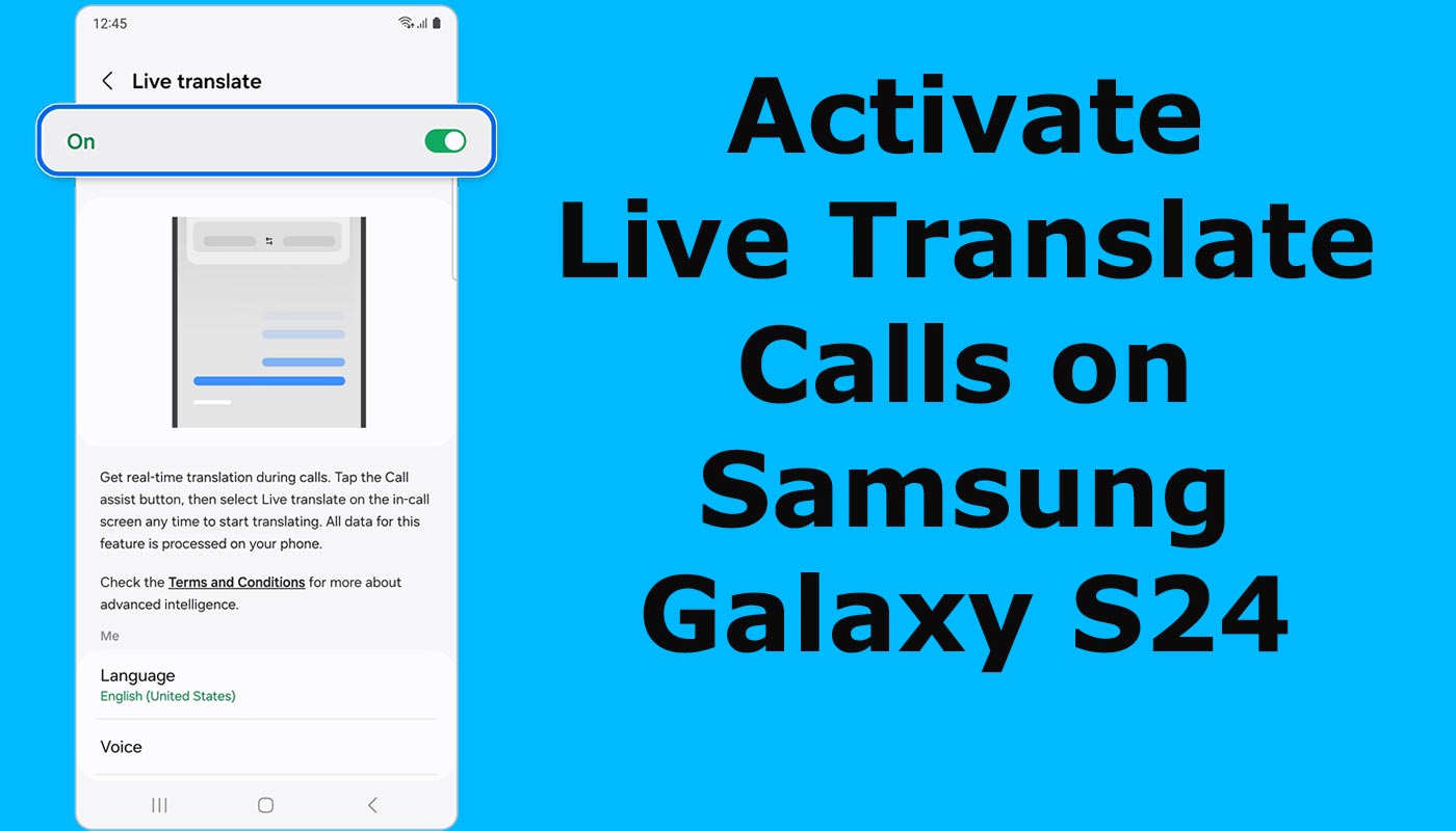 Activate Live Translate Calls on Samsung Galaxy S24