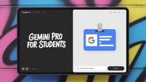 Free Google Gemini Pro with Student ID