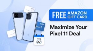 Claim the Google Pixel 11 Free Gift Card Deal