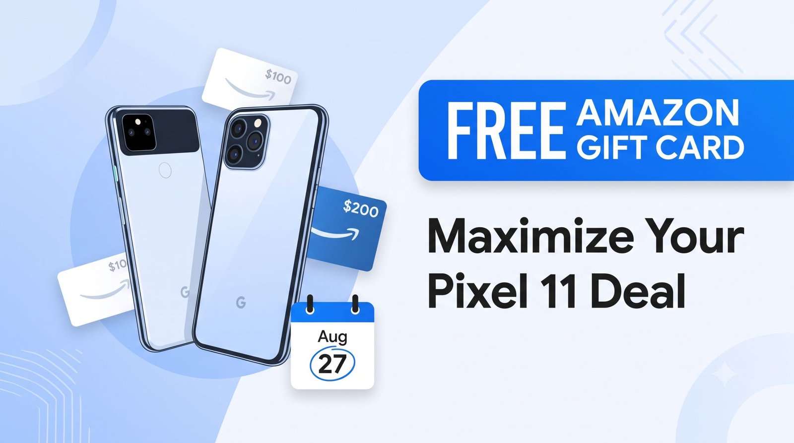 Claim the Google Pixel 11 Free Gift Card Deal
