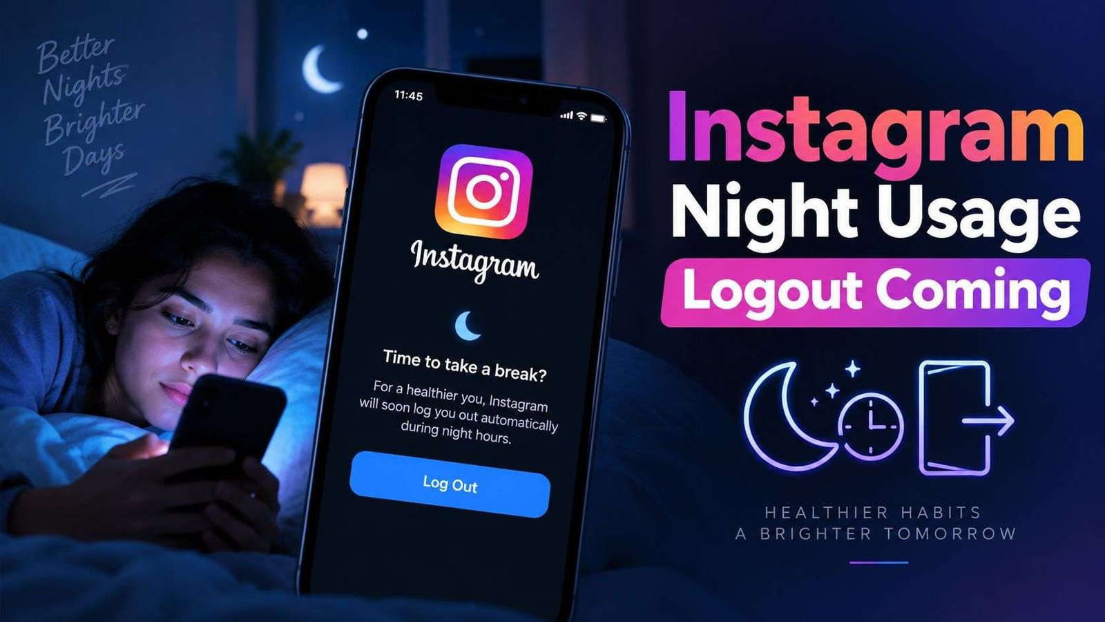 Instagram Night Usage Logout Coming compressed